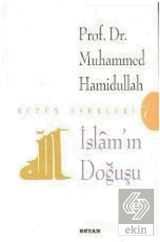 İslam\'ın Doğuşu