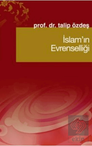 İslam\'ın Evrenselliği