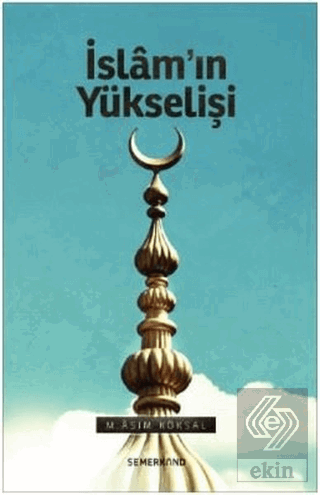 İslam\'ın Yükselişi