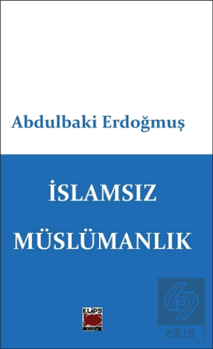 İslamsız Müslümanlık