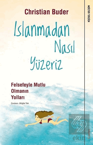 Islanmadan Nasıl Yüzeriz