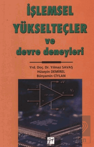 İşlemsel Yükselteçler ve Devre Deneyleri