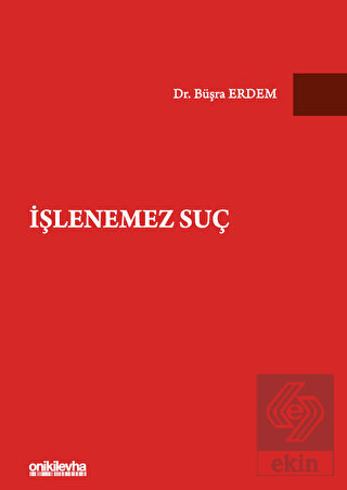 İşlenemez Suç