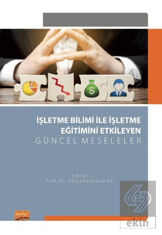 İşletme Bilimi ile İşletme Eğitimini Etkileyen Gün