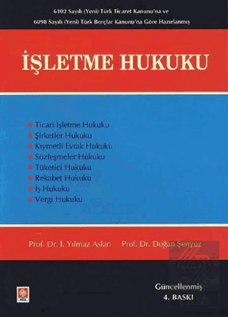 İşletme Hukuku Yılmaz Aslan