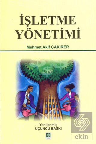 İşletme Yönetimi Mehmet Akif Çakırer