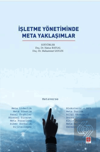 İşletme Yönetiminde Meta Yaklaşımlar Hatice Baysal