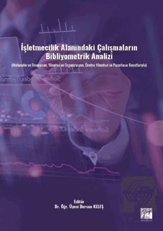 İşletmecilik Alanındaki Çalışmaların Bibliyometrik