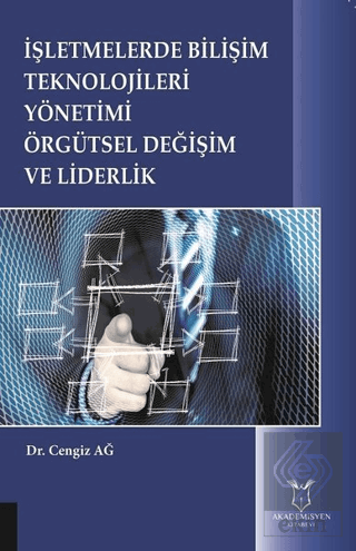 İşletmelerde Bilişim Teknolojileri Yönetimi Örgüts