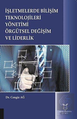 İşletmelerde Bilişim Teknolojileri Yönetimi Örgüts