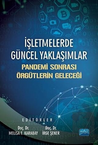 İşletmelerde Güncel Yaklaşımlar - Pandemi Sonrası