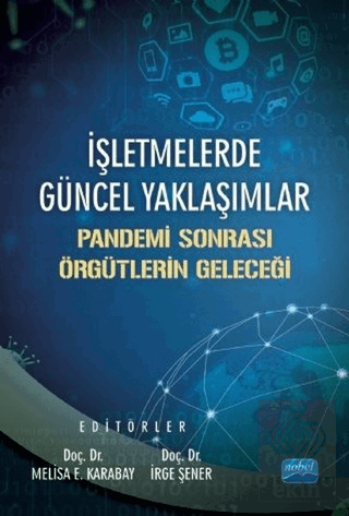 İşletmelerde Güncel Yaklaşımlar - Pandemi Sonrası