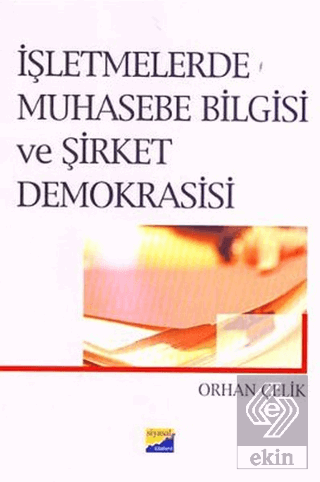 İşletmelerde Muhasebe Bilgisi ve Şirket Demokrasis