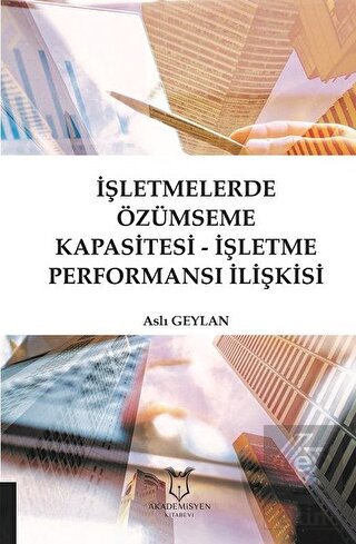 İşletmelerde Özümseme Kapasitesi - İşletme Perform