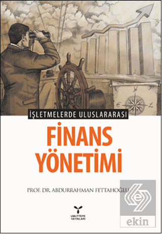 İşletmelerde Uluslararası Finans Yönetimi