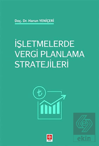 İşletmelerde Vergi Planlama Stratejileri Harun Yeniçeri