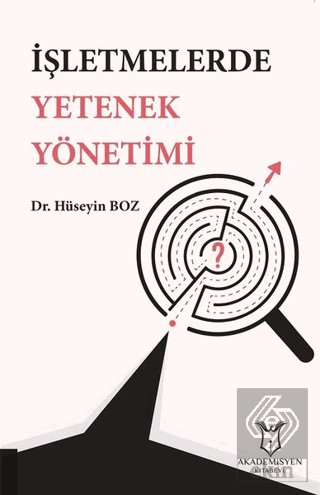 İşletmelerde Yetenek Yönetimi