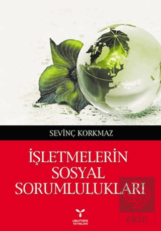 İşletmelerin Sosyal Sorumlulukları