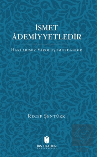 İsmet Ademiyetledir