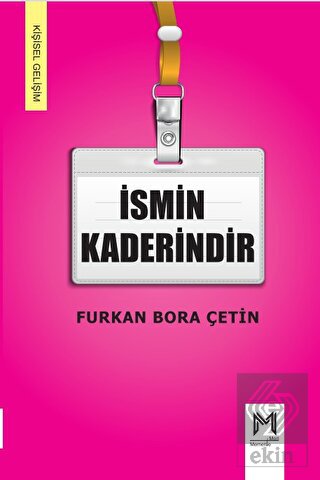 İsmin Kaderindir