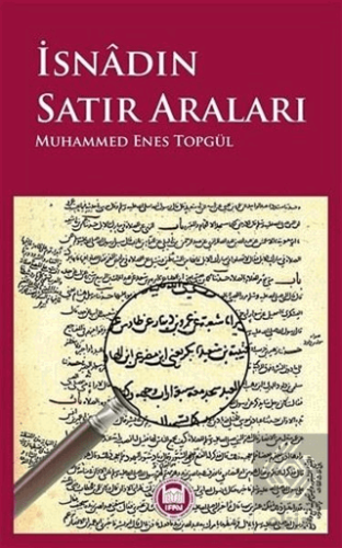 İsnadın Satır Araları