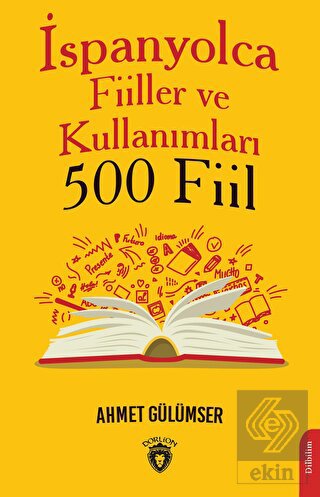 İspanyolca Fiiller ve Kullanımları (500 Fiil)