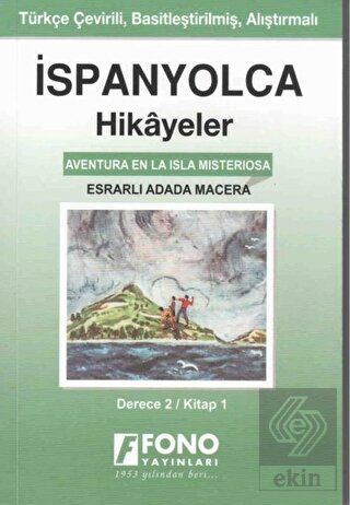 İspanyolca Hikayeler - Esrarlı Adada Macera (Derec