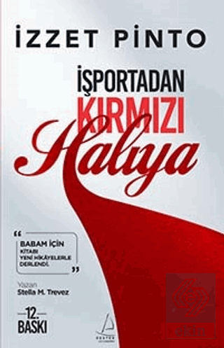 İşportadan Kırmızı Halıya