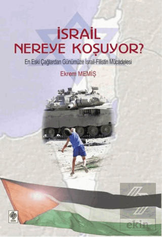 İsrail Nereye Koşuyor Ekrem Memiş