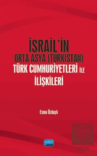 İsrail\'in Orta Asya (Türkistan) Türk Cumhuriyetler