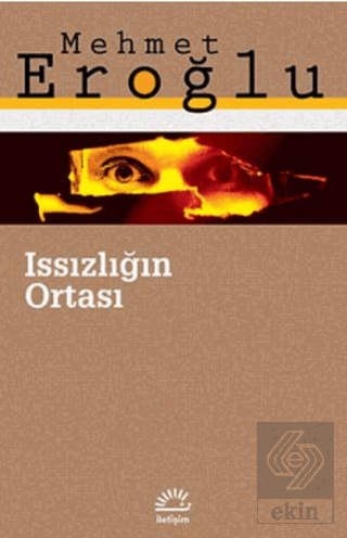 Issızlığın Ortası