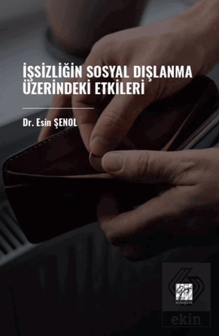 İşsizliğin Sosyal Dışlanma Üzerindeki Etkileri