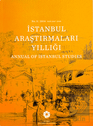 İstanbul Araştırmaları Yıllığı No: 3 - 2014