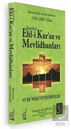 İstanbul Ehli Kur\'an ve Mevlidhanları