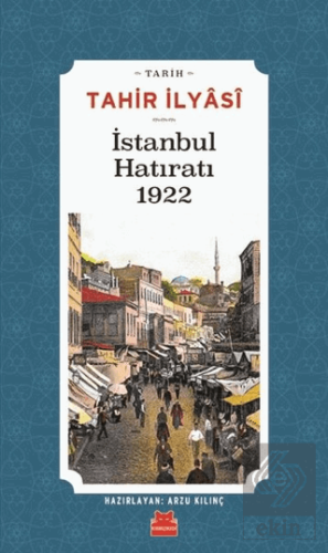 İstanbul Hatıratı 1922