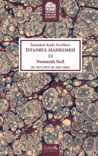 İstanbul Kadı Sicilleri - İstanbul Mahkemesi 12 Nu