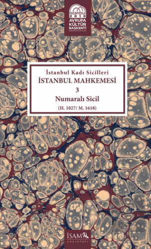 İstanbul Kadı Sicilleri - İstanbul Mahkemesi 3 Num