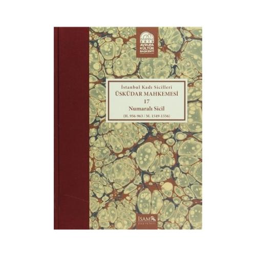 İstanbul Kadı Sicilleri : Üsküdar Mahkemesi 17 Num