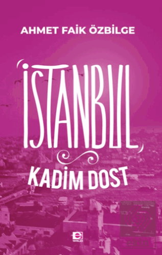 İstanbul Kadim Dost