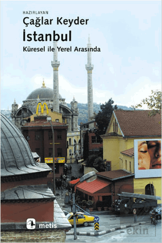 İstanbul - Küresel ile Yerel Arasında