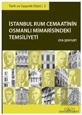 İstanbul Rum Cemaatinin Osmanlı Mimarisindeki Tems