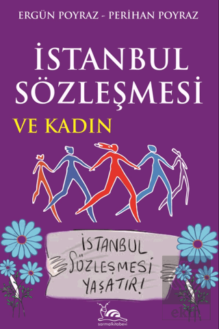 İstanbul Sözleşmesi ve Kadın