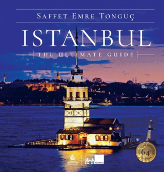 Istanbul The Ultimate Guide