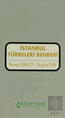 İstanbul Türbeleri Rehberi