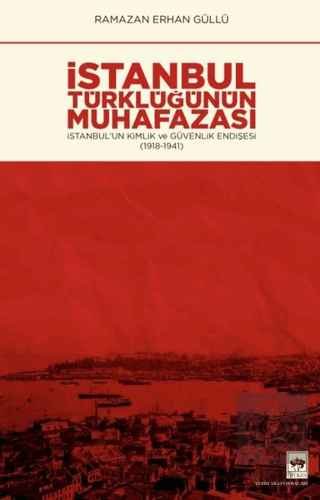 İstanbul Türklüğünün Muhafazası