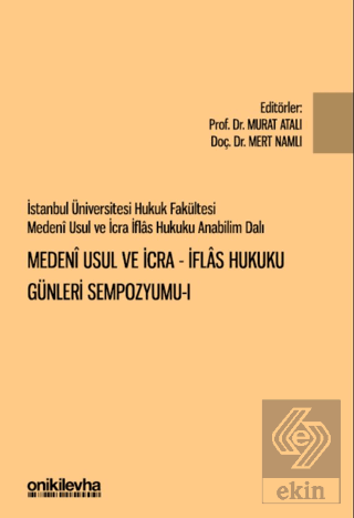 İstanbul Üniversitesi Hukuk Fakültesi Medeni Usul ve İcra-İflas Hukuku