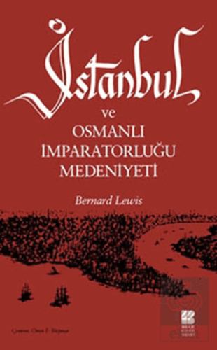 İstanbul ve Osmanlı İmparatorluğu Medeniyeti