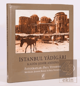 İstanbul Yadigarı - Kadim Şehir Anısına