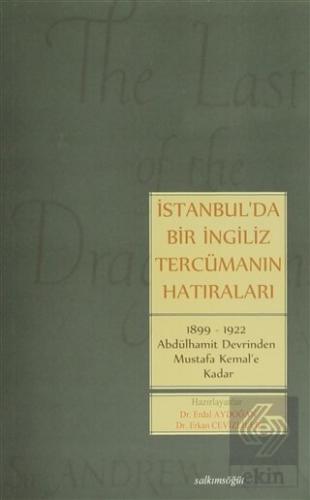 İstanbul\'da Bir İngiliz Tercümanın Hatıraları