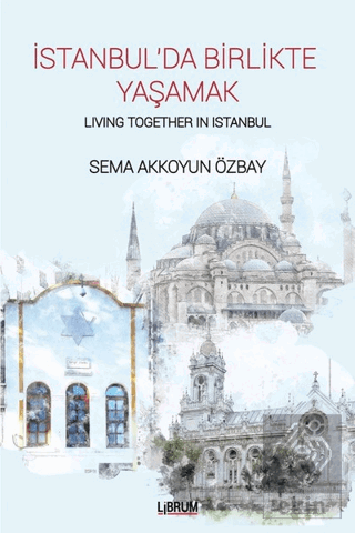 İstanbul\'da Birlikte Yaşamak - Living Together In